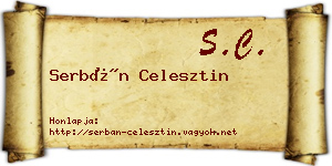Serbán Celesztin névjegykártya